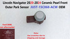 Ceramic Pearl Front Outer Park Sensor for Lincoln Navigator (2020–2024) JU5T-15C868-ACW