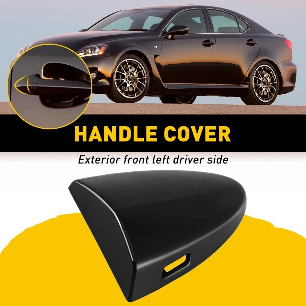 Left Front Outside Door Handle Key Cover Cap for Lexus IS250 IS350 (2006–2013)