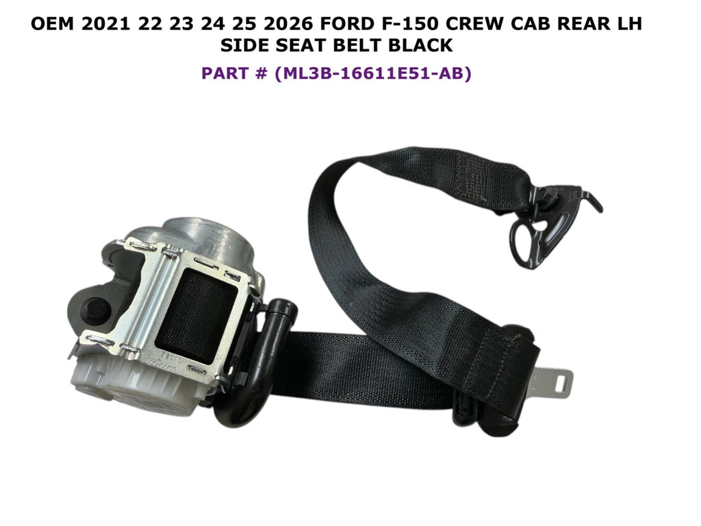 Rear Left Side Seat Belt for Ford F-150 (2021–2026) ML3B-16611E51-AB
