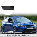 1 Pc Fog Light Grill for Ford Focus Mk2 (2009–2012) No. 4M5119953BE
