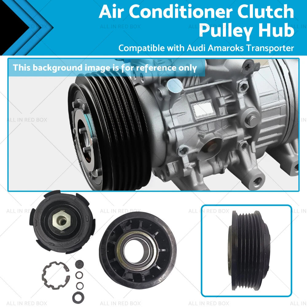 AC Clutch Pulley Hub for VW Amarok Transporter (6SEU14C, 7SEU17C)