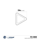 Stainless Steel Triangle for Five Oceans FO3808 (1/4 x 2 inches)