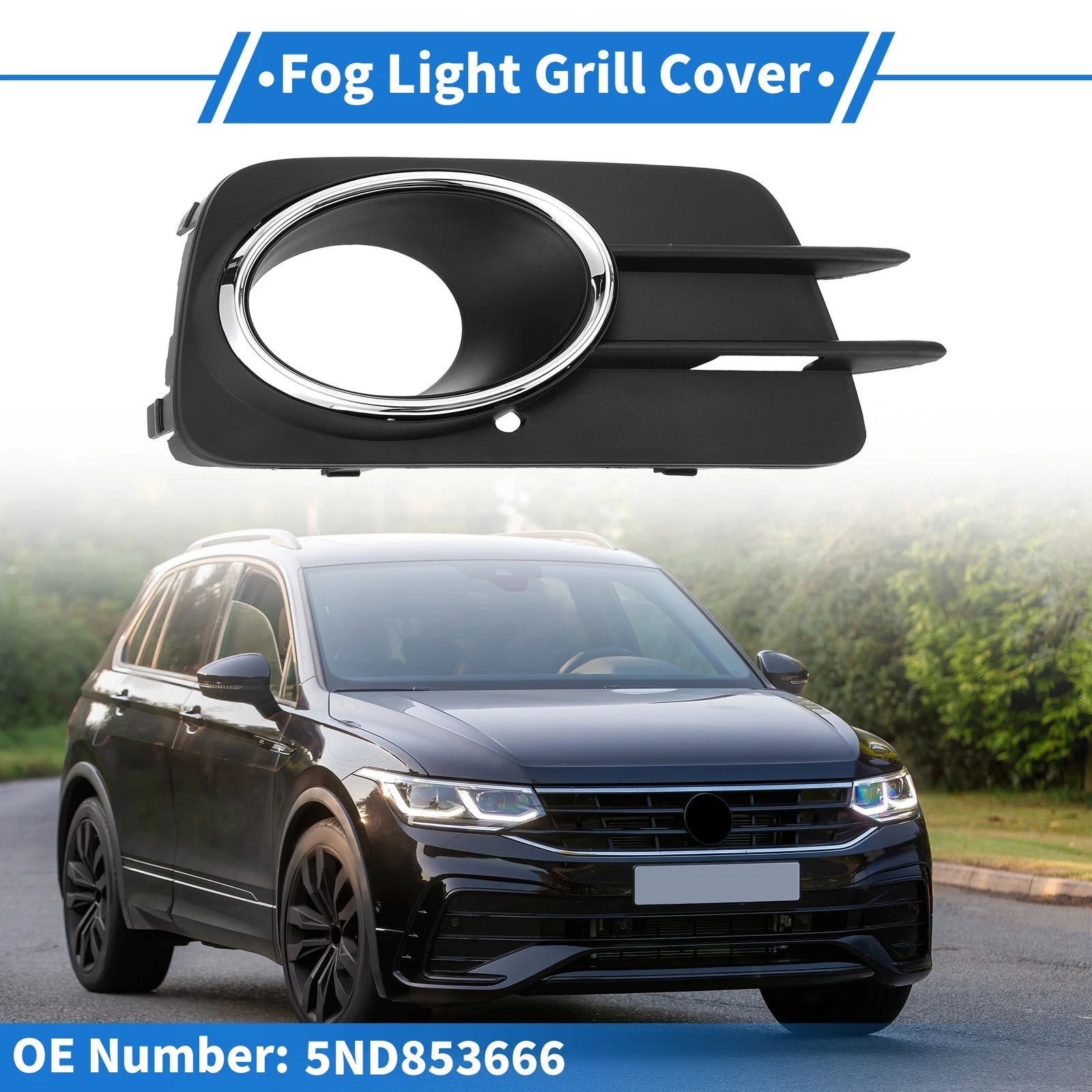 1 Pc Fog Light Grill for Volkswagen Tiguan (2010–2012) No. 5ND853666