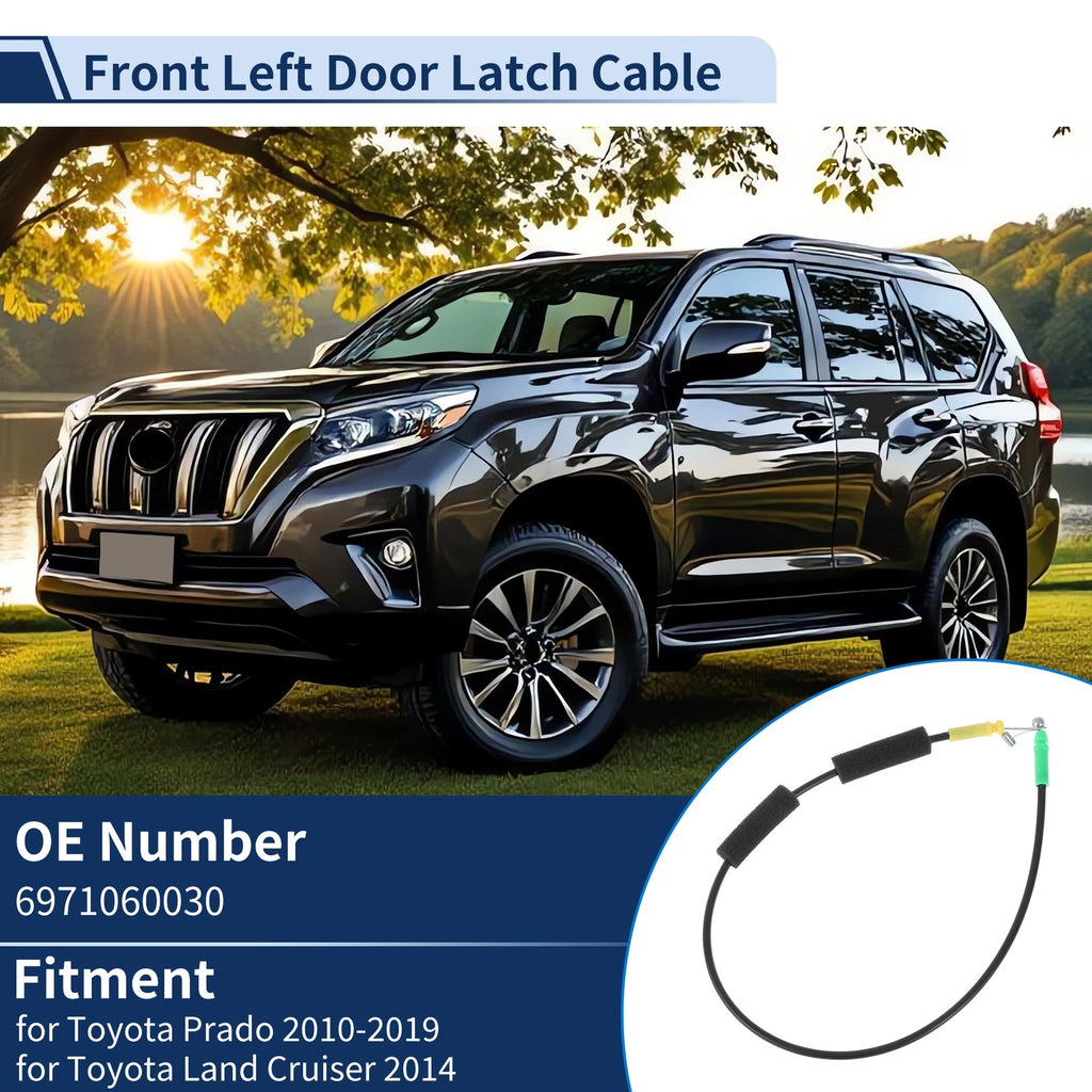 Door Latch Cable No. 6971060030 for Toyota Prado (2010–2019) Front Left