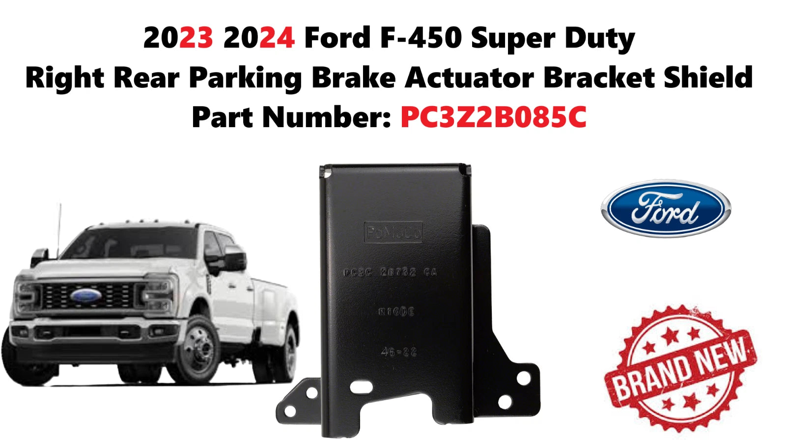 Rear Right Parking Brake Actuator Bracket Shield for Ford F450 Super Duty (2023–2024)