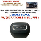 Driver Wheel Airbag for GMC Yukon Denali (2025–2026) Black w/1 Plug