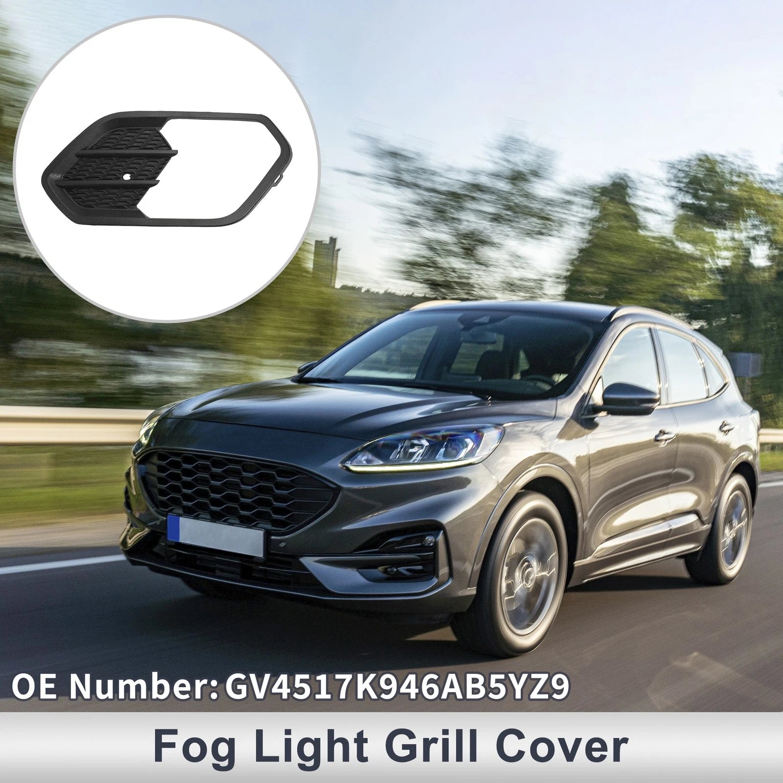 1 Pc Fog Light Grill for Ford Escape (2017–2018) No.GV4517K946AB5YZ9