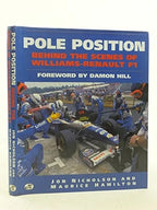 Pole Position: Inside Williams-Renault F1 Team (Behind-the-Scenes Book)