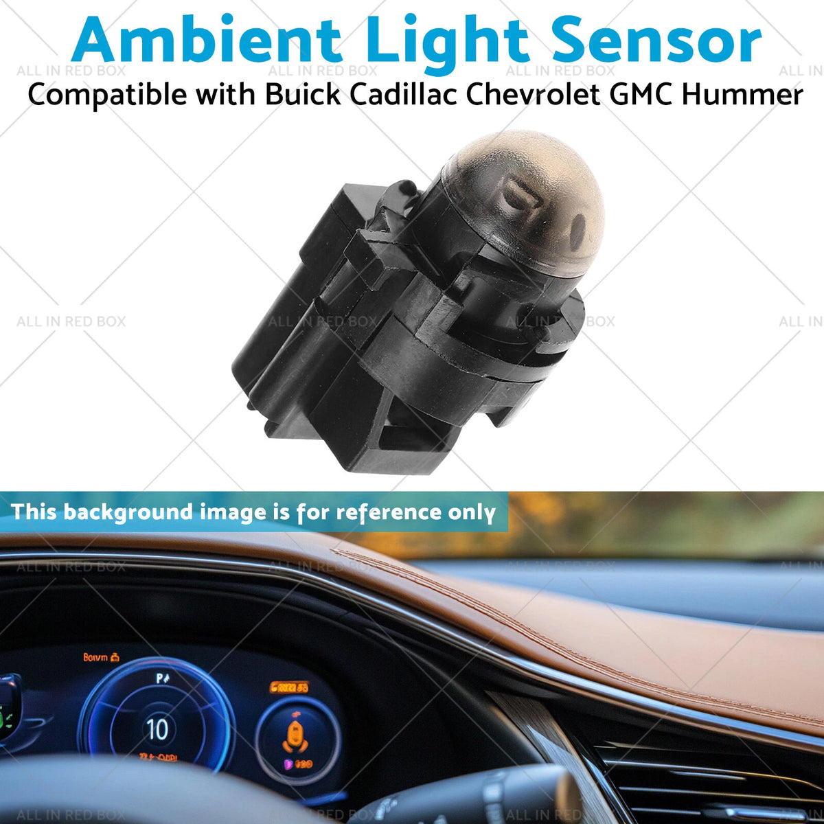 Ambient Light Sensor for Buick Cadillac Chevrolet GMC Hummer (2003–2023) 25713063
