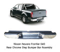 Chrome Rear Step Bumper Bar for Nissan Frontier Navara D40 (2005-2020)