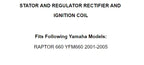Stator Regulator Rectifier Ignition Coil for Yamaha Raptor 660 (2001–2005)