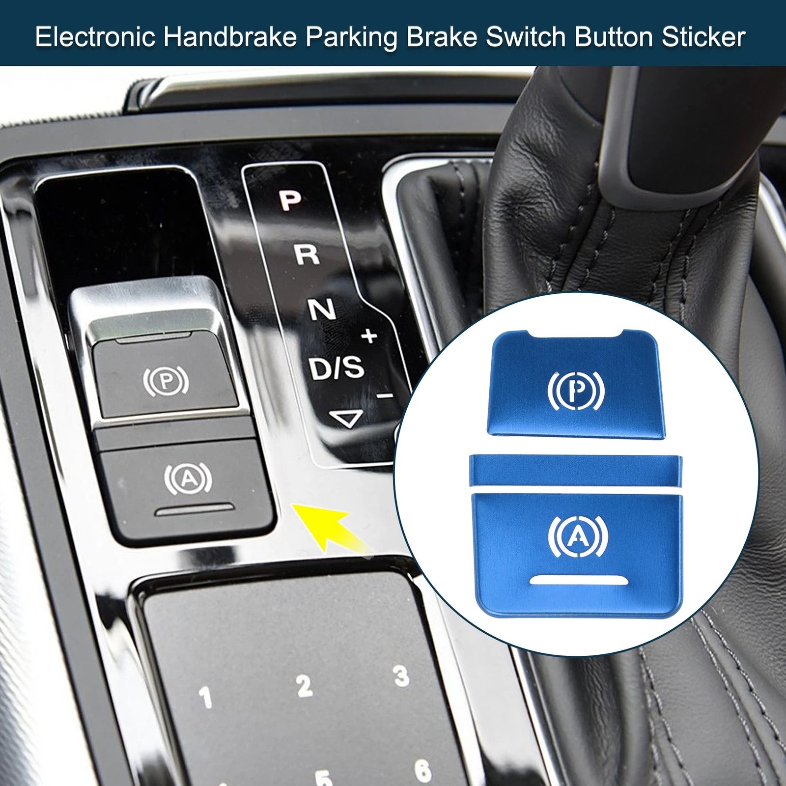 Electronic Handbrake Switch Button Sticker for Audi A6 C7 (2011–2018) Blue