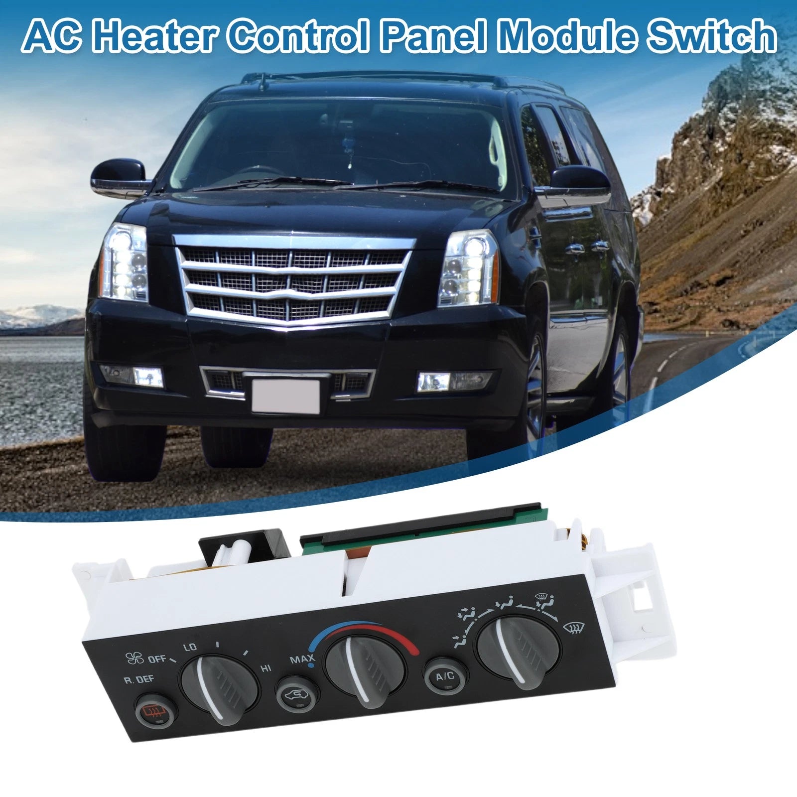HVAC A/C Heater Climate Control Panel for Cadillac Escalade (2000)