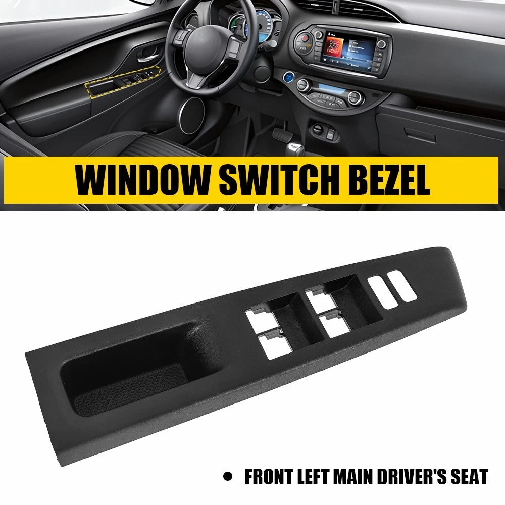 Window Switch Panel Bezel for Toyota Yaris (2012–2014)