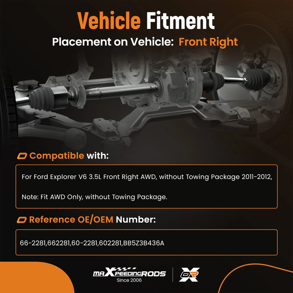 Front Passenger CV Axle Assembly for Explorer V6 3.5L AWD (2011–2012) 66-2281