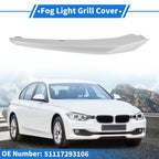 1 Pc Fog Light Grill for BMW 3 Series (2011–2015) No. 51117293105