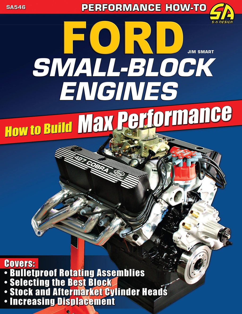 Build High-Performance Ford Small-Block Engines Guide (Expert Tips)