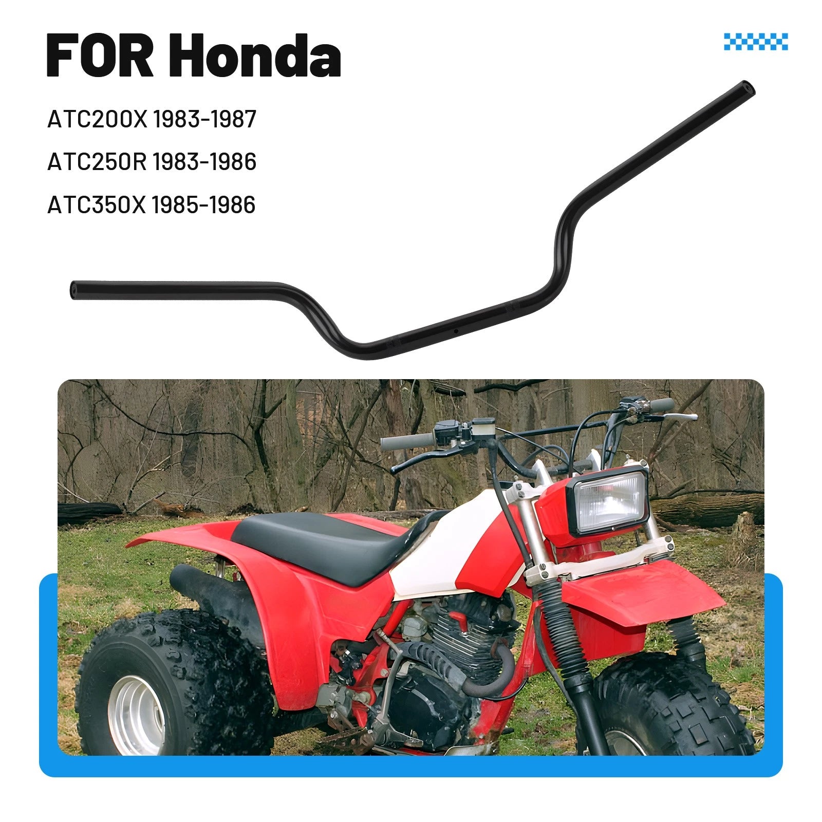 Heavy Duty Handlebar for Honda ATC250R ATC200X (1983–1987) 53100-HA2-770