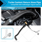 Turbo Coolant Return Hose Pipe for Volkswagen Jetta Audi A3 (2006–2013) 06J121492C