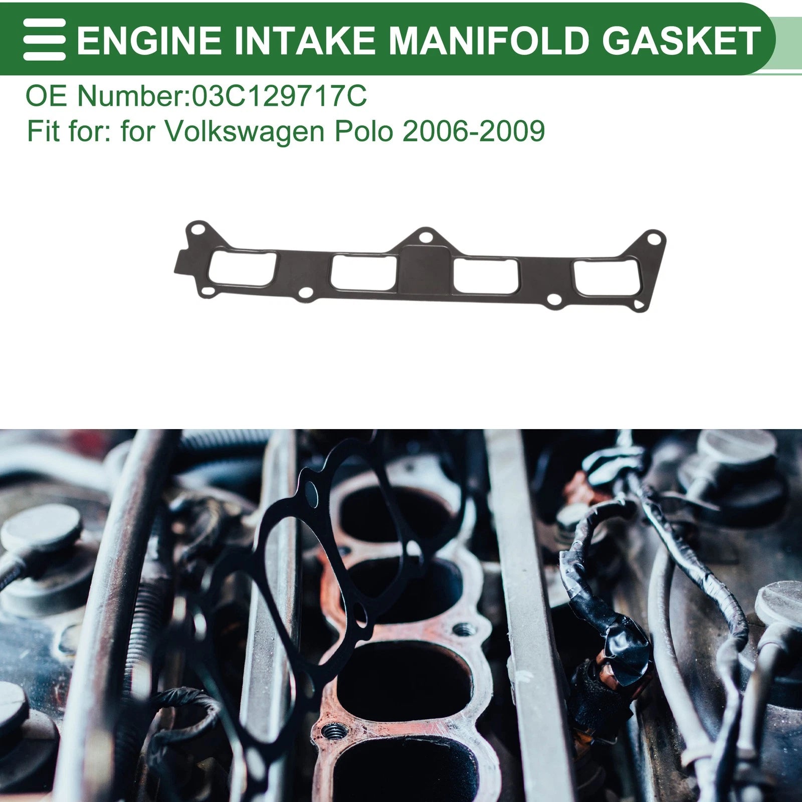 Engine Intake Manifold Gasket for Volkswagen Polo (2006–2009) No. 03C129717C