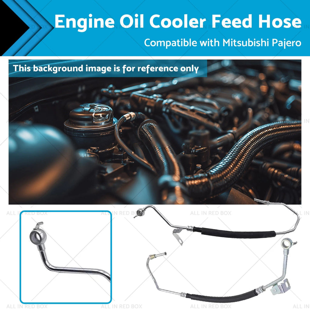 Oil Cooler Return & Feed Hose for Mitsubishi Pajero 3.5L 3.8L (2000–2006)