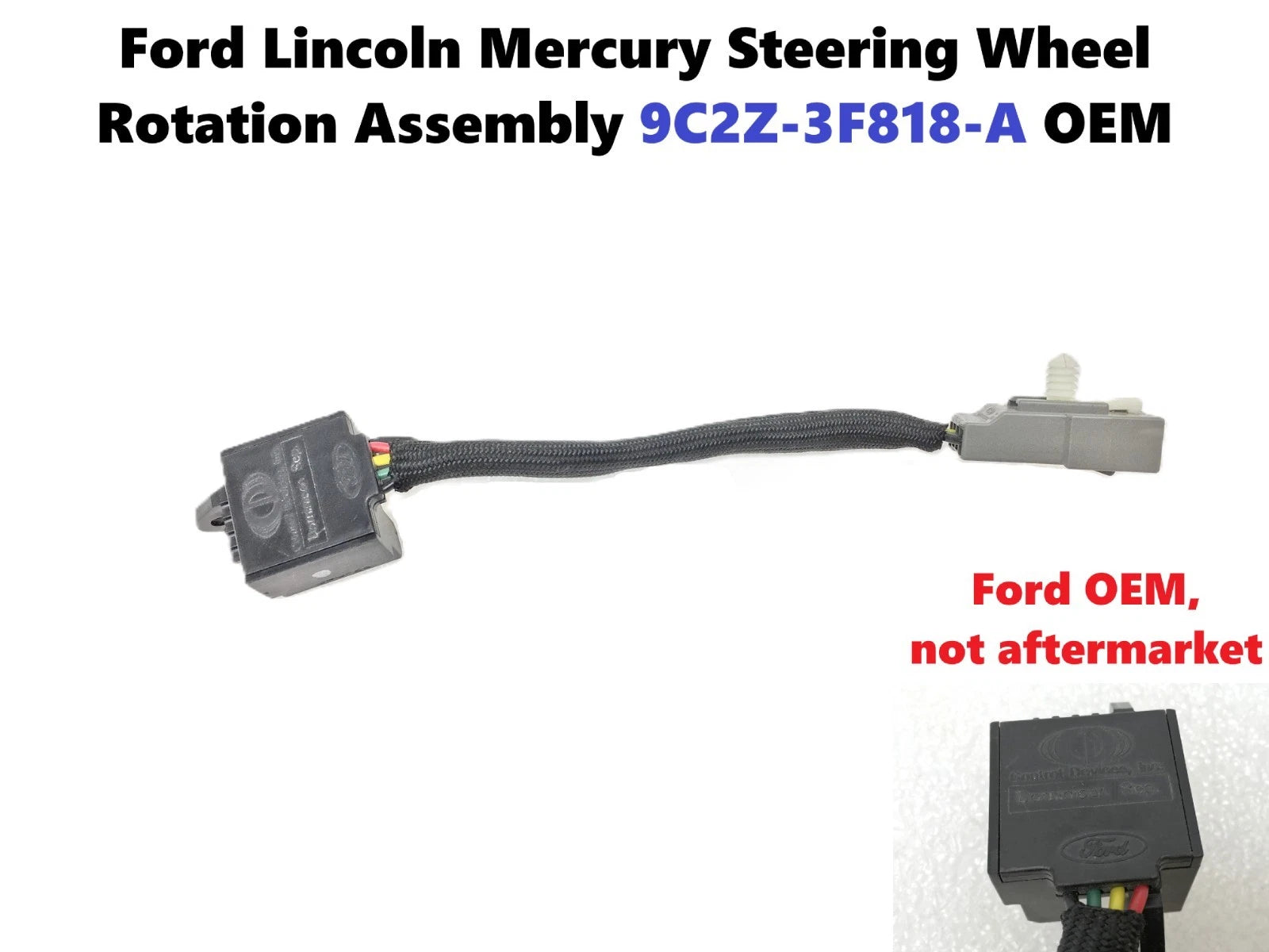 Steering Wheel Rotation Assembly for Ford Lincoln Mercury (2000–2007) 9C2Z-3F818-A