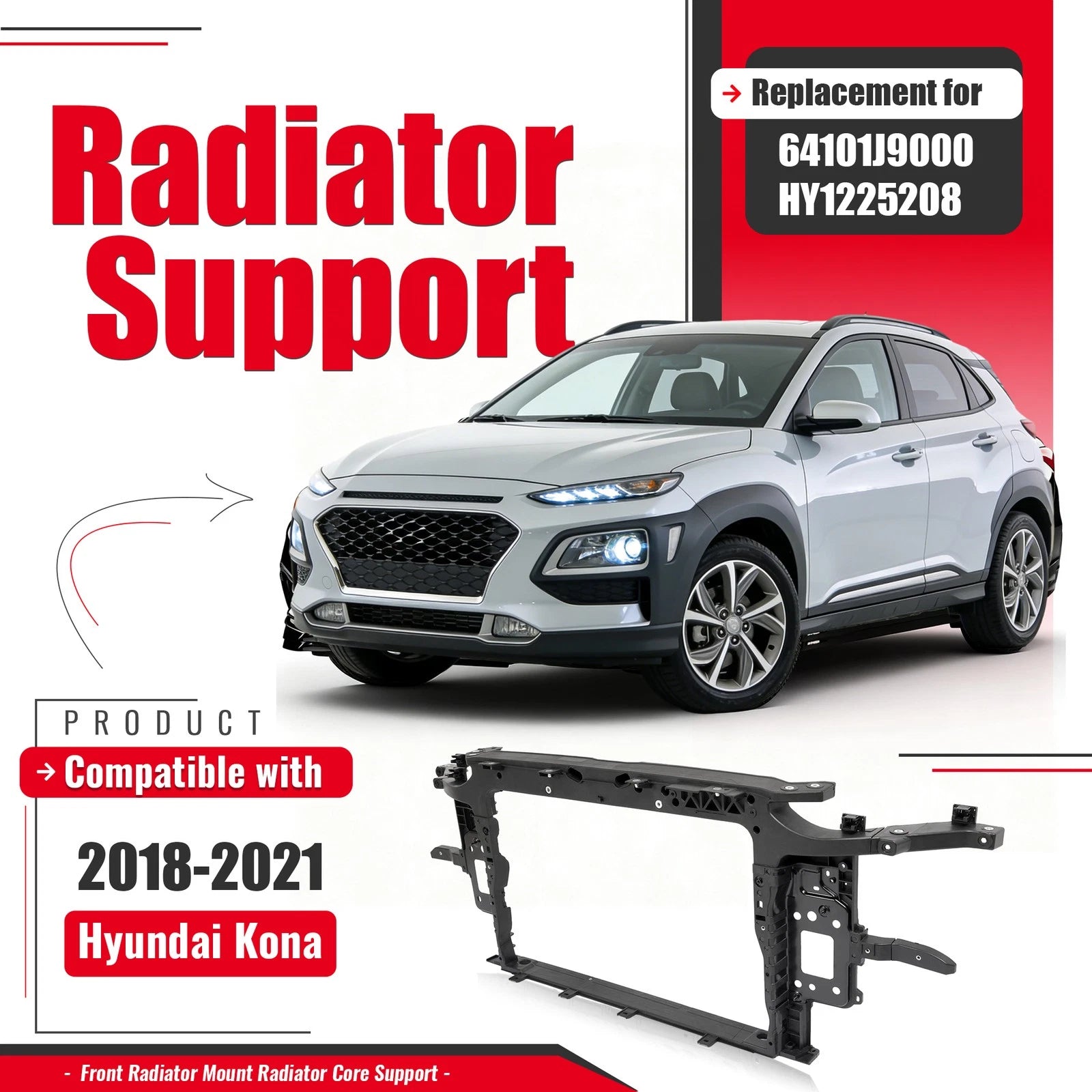 Radiator Support Assembly for Hyundai Kona (2018–2021) 64101J9000 HY1225208