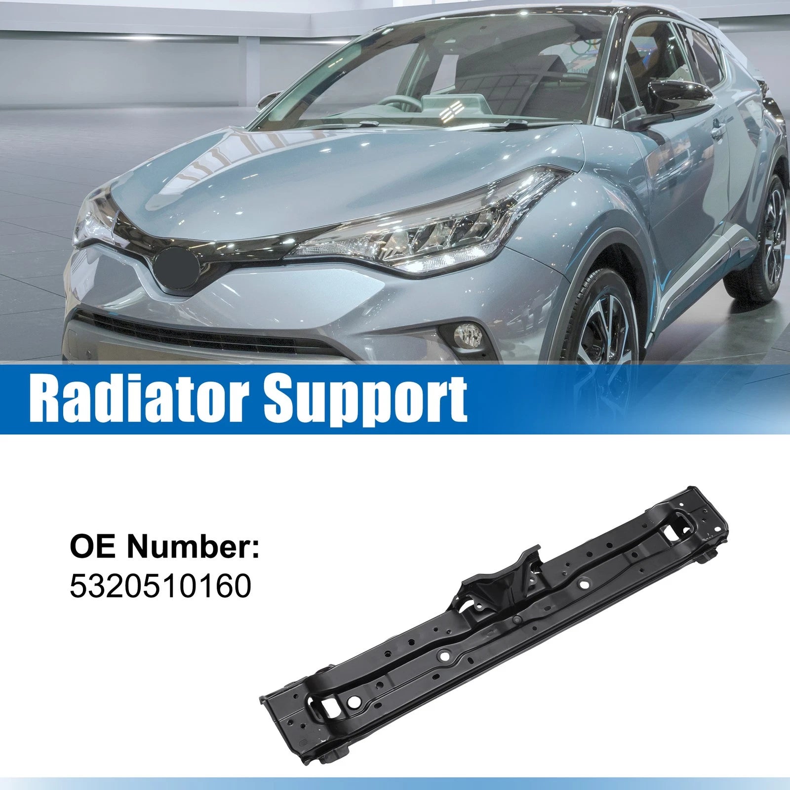 Upper Radiator Support Bracket for Toyota C-HR (2018–2019) No.5320510160 Black