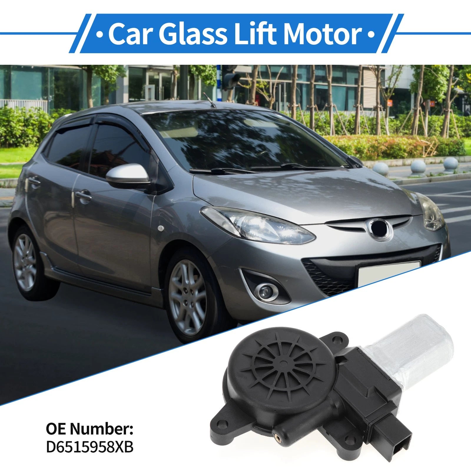 Power Window Regulator Lift Motor No.D6515958XB for Mazda 2/3/6/CX-5 (2011–2014)