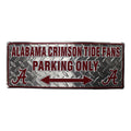 Alabama Crimson Tide Fans Parking Only Aluminum Sign 7" x 18"