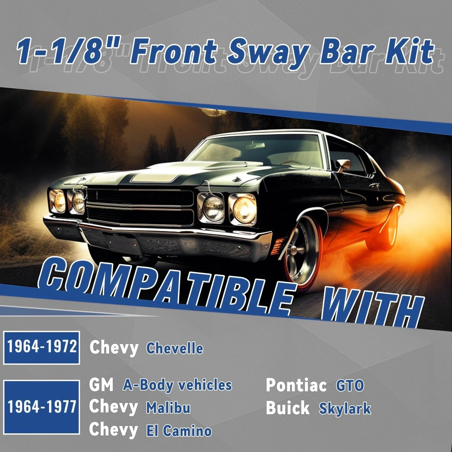 1-1/8" Front Sway Bar Kit for Chevy GM A-Body Chevelle GTO (1964–1977)