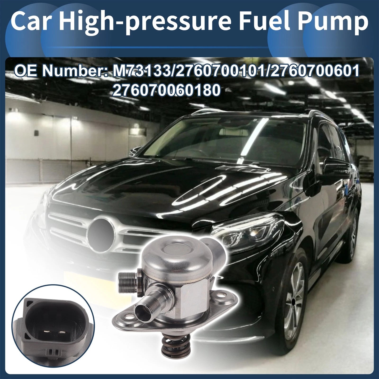 High Pressure Fuel Pump for Mercedes-Benz C300 C350 E350 GLE350 (2008–2019) No. 2760700101