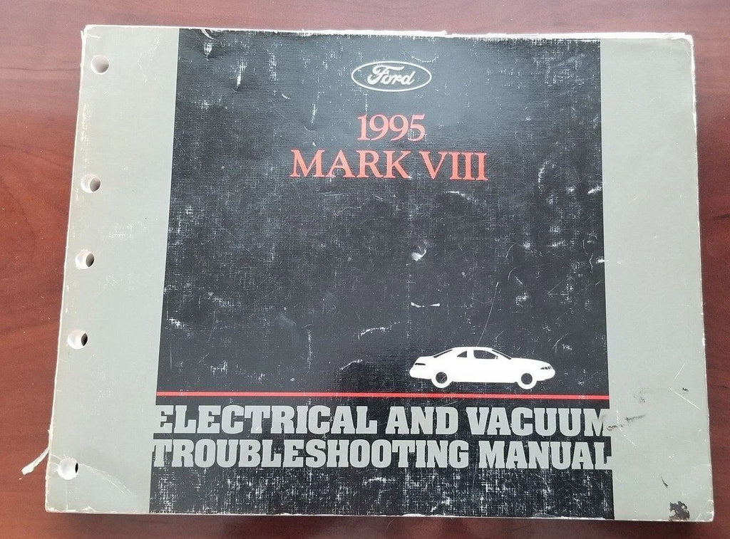 Electrical Vacuum Manual EVTM for Lincoln Mark VIII (1995) FPS-12120-95