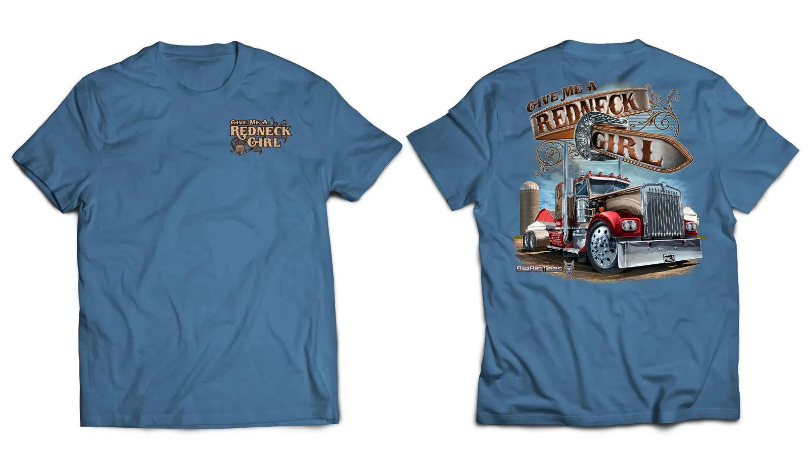 Redneck Girl T-Shirt for Big Rig Trucks