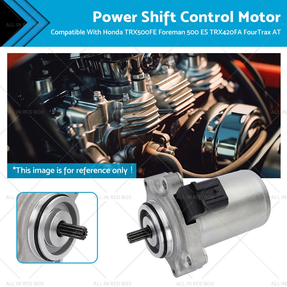 Power Shift Control Motor for Honda TRX500FE Foreman 500 ES TRX420FA (2005–2023)