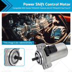 Power Shift Control Motor for Honda TRX500FE Foreman 500 ES TRX420FA (2005–2023)