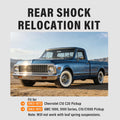 Rear Shock Relocation Kit for Chevy C10 C20 GMC Pickup (1963–1972)