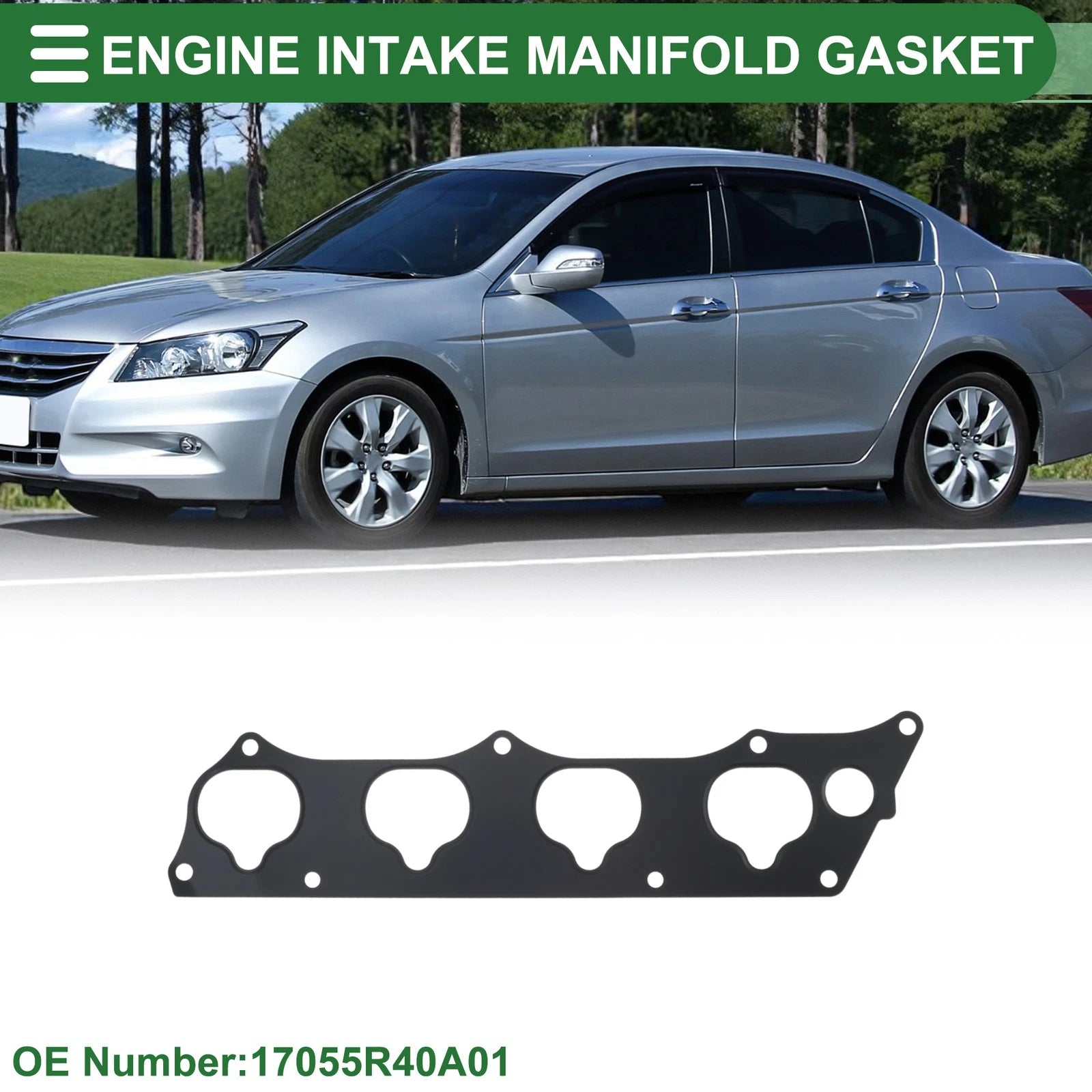 Engine Intake Manifold Gasket for Honda Accord (2007–2012) No. 17055R40A01