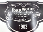 Metal Sign Replacement for Ford Motor Company Since 1903 (1903–1903)