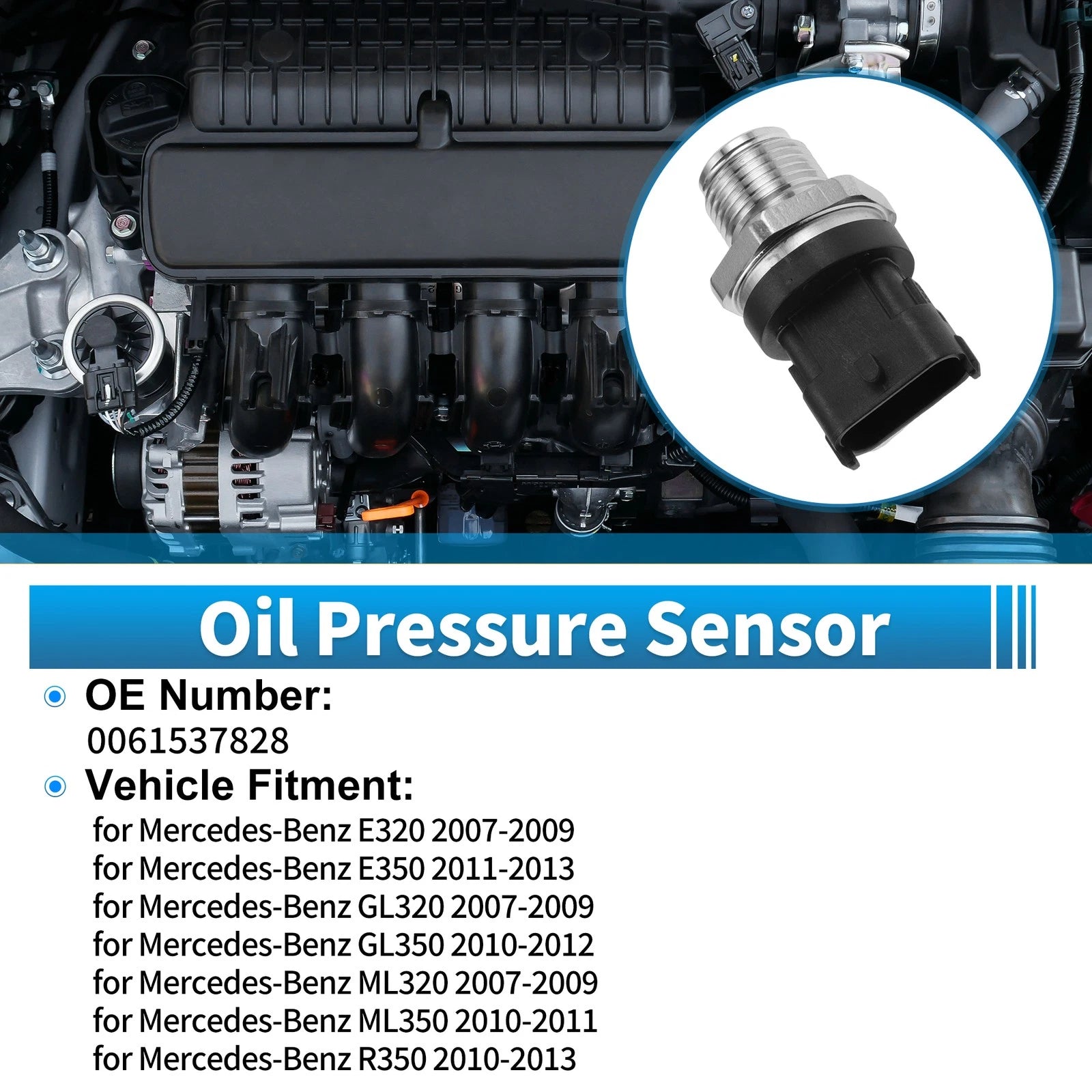 Engine Oil Pressure Sensor No.0061537828 for Mercedes-Benz E320 (2007–2009)