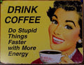 Vintage Replica Tin Metal Coffee Sign 1425