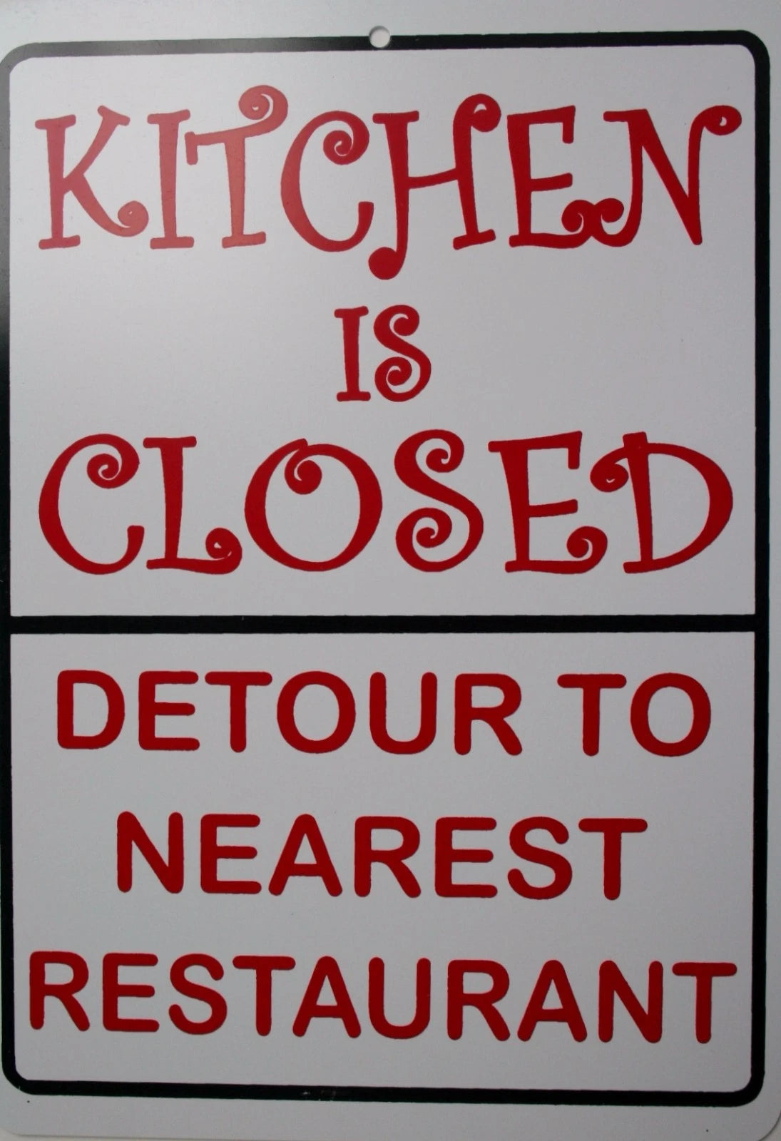 Kitchen Closed Sign for Man Cave - Gag Gift Humor Decor