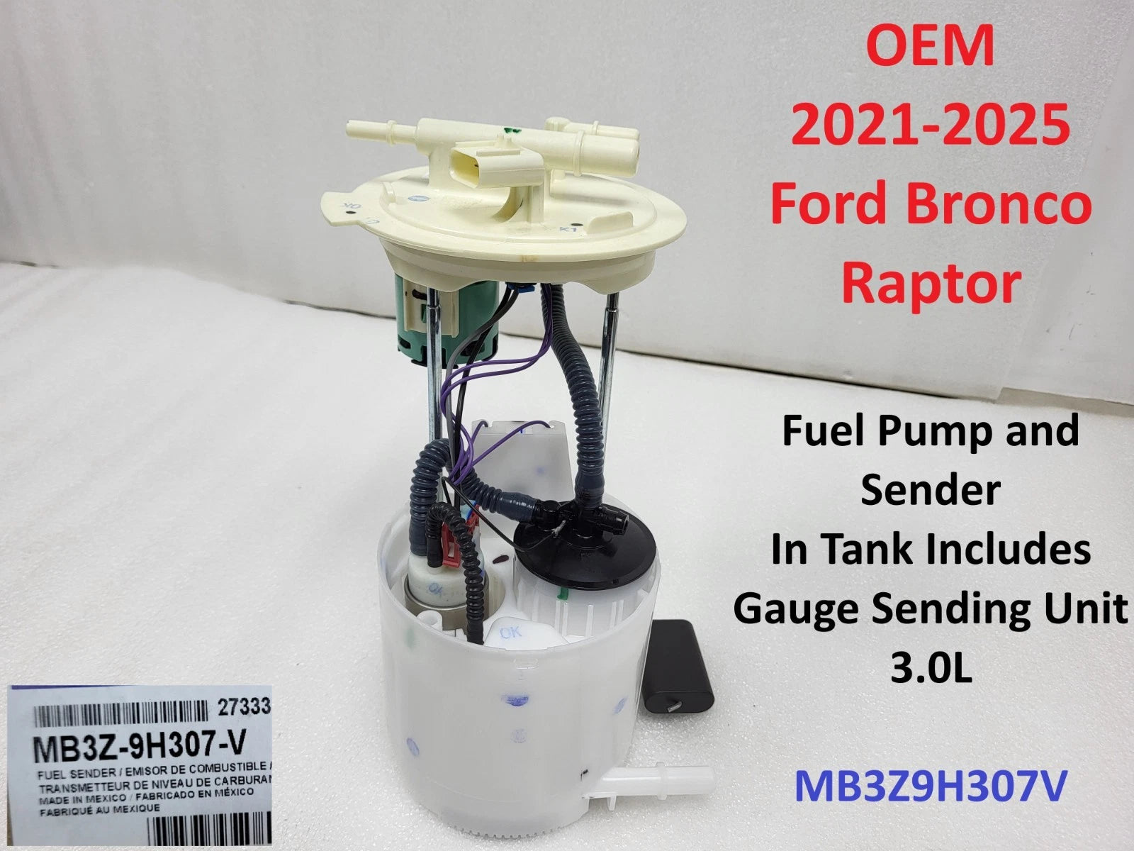 Fuel Pump and Sender Unit for Ford Bronco Raptor (2021–2025) MB3Z9H307V