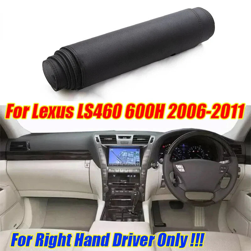 RHD Leather Dashboard Cover for Lexus LS460 600H (2006–2011)