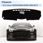 Dash Cover for Lexus IS350/IS300h/IS250 (2005–2013) Black Red Edge