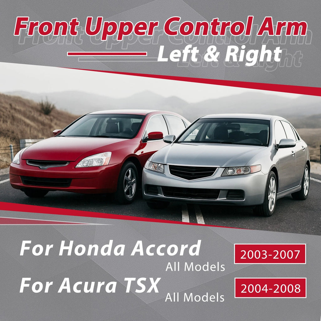 Front Upper Control Arm Set for Honda Accord/Acura TSX (2003–2008)