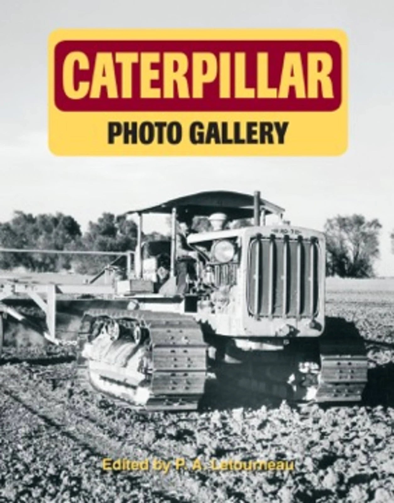 Caterpillar Photo Gallery Book for D9, D6, D7, D8, D2