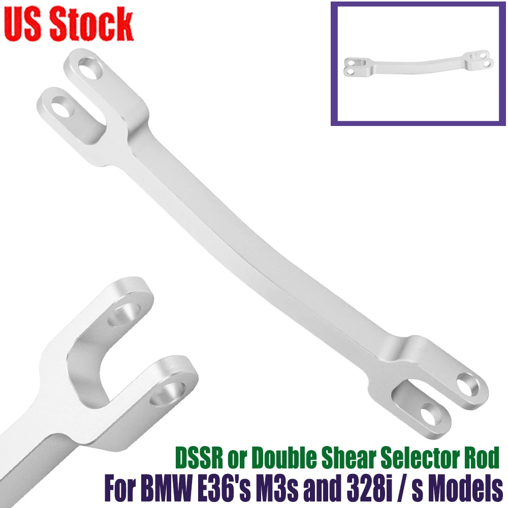 Double Shear Selector Rod for BMW E36 M3 328i/s (1992–1999) #25111222738 #25111222019
