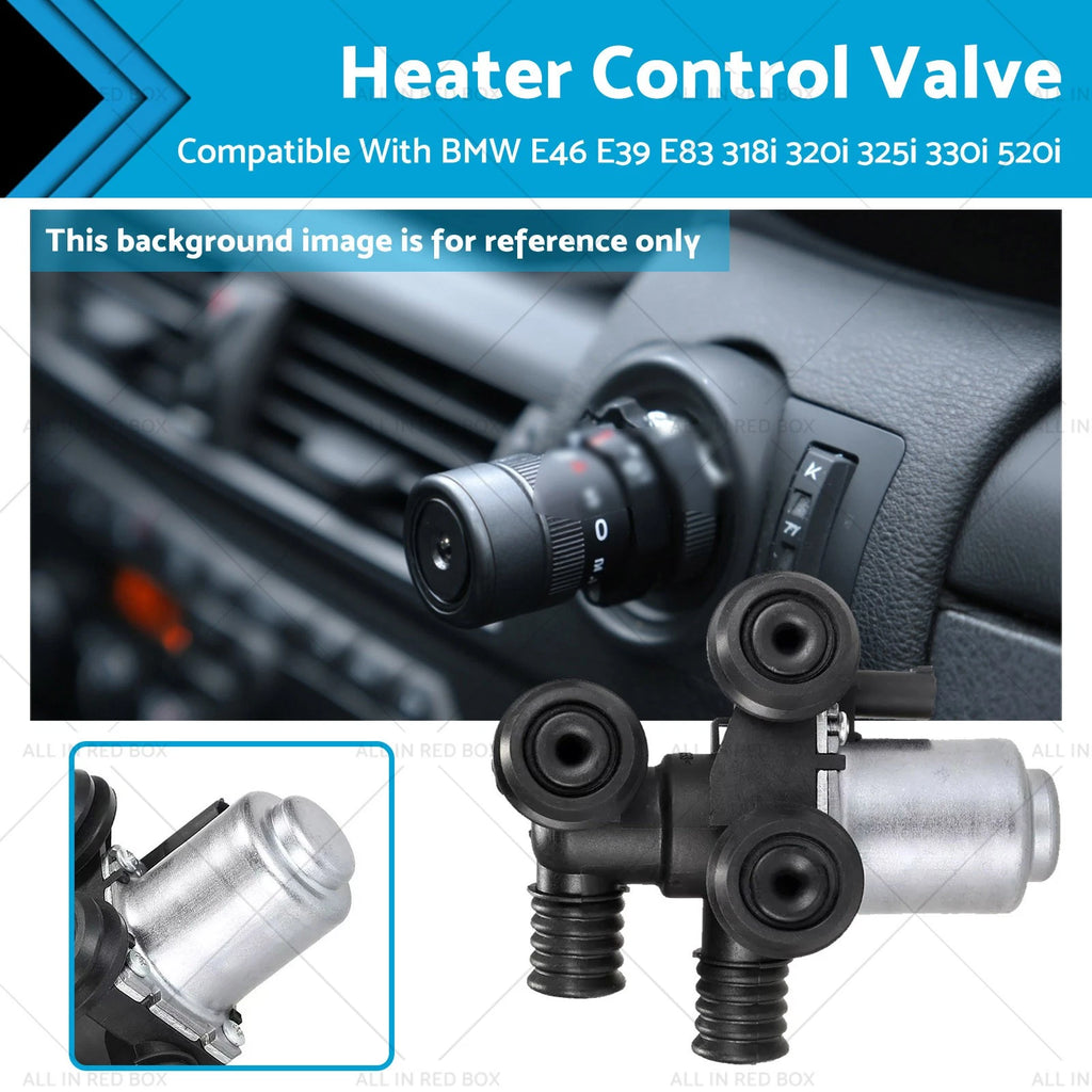 Heater Control Valve for BMW E39 520i 523i 525i 530i X3 E83 (1995–2006) 64118369805