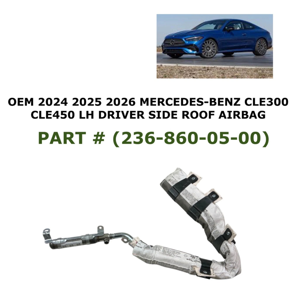 Left Side Roof Airbag for Mercedes-Benz CLE300 CLE450 (2024–2026) 236-860-05-00